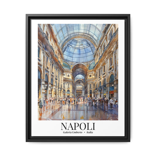 Naples Framed Canvas Wall Art – Fine Art, Galleria Umberto Print, Cruise Port Memory, Italy Travel Decor, Mediterranean Gift for Culture Lovers